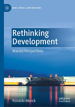 E-Book (pdf) Rethinking Development von Ronaldo Munck