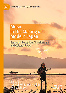 Livre Relié Music in the Making of Modern Japan de 