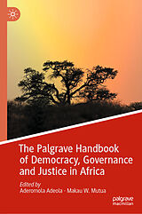 eBook (pdf) The Palgrave Handbook of Democracy, Governance and Justice in Africa de 