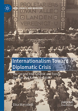 Livre Relié Internationalism Toward Diplomatic Crisis de Elisa Marcobelli