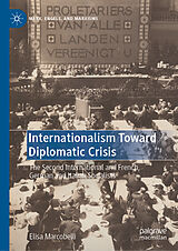 eBook (pdf) Internationalism Toward Diplomatic Crisis de Elisa Marcobelli