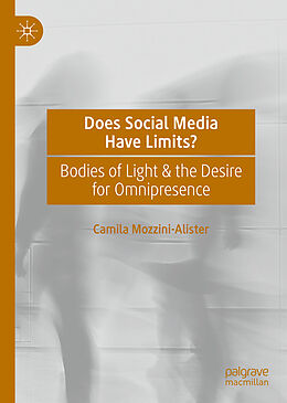 Livre Relié Does Social Media Have Limits? de Camila Mozzini-Alister