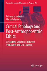 eBook (pdf) Critical Ethology and Post-Anthropocentric Ethics de Roberto Marchesini, Marco Celentano