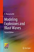 E-Book (pdf) Modeling Explosions and Blast Waves von K. Ramamurthi