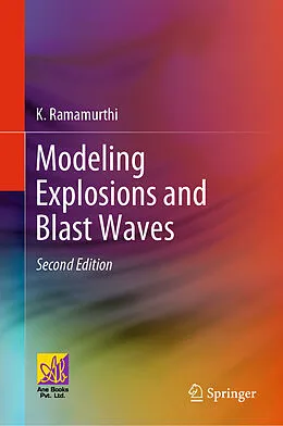 E-Book (pdf) Modeling Explosions and Blast Waves von K. Ramamurthi