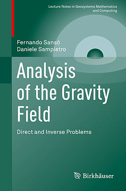 Couverture cartonnée Analysis of the Gravity Field de Daniele Sampietro, Fernando Sansò