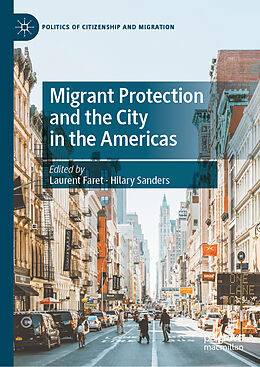 Fester Einband Migrant Protection and the City in the Americas von 