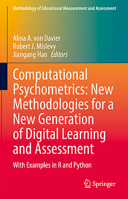 Livre Relié Computational Psychometrics: New Methodologies for a New Generation of Digital Learning and Assessment de 