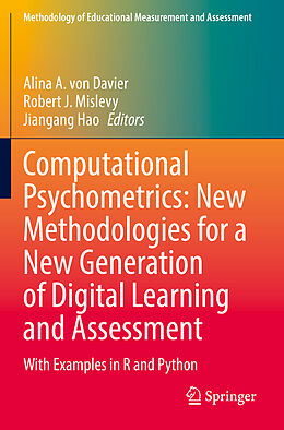 Couverture cartonnée Computational Psychometrics: New Methodologies for a New Generation of Digital Learning and Assessment de 