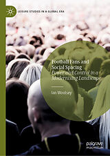 eBook (pdf) Football Fans and Social Spacing de Ian Woolsey