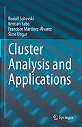 E-Book (pdf) Cluster Analysis and Applications von Rudolf Scitovski, Kristian Sabo, Francisco Martínez-Álvarez