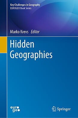 Livre Relié Hidden Geographies de 