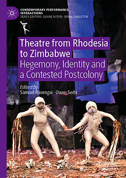 Fester Einband Theatre from Rhodesia to Zimbabwe von 