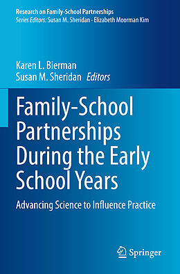 Couverture cartonnée Family-School Partnerships During the Early School Years de 