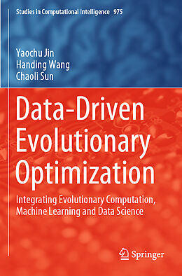 Kartonierter Einband Data-Driven Evolutionary Optimization von Yaochu Jin, Chaoli Sun, Handing Wang