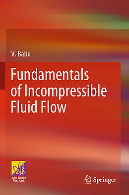 Couverture cartonnée Fundamentals of Incompressible Fluid Flow de V. Babu