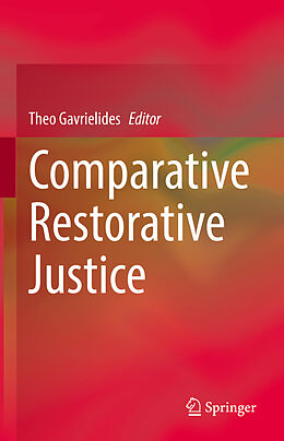 Livre Relié Comparative Restorative Justice de 