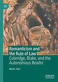 E-Book (pdf) Romanticism and the Rule of Law von Mark L. Barr