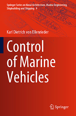 Couverture cartonnée Control of Marine Vehicles de Karl Dietrich von Ellenrieder