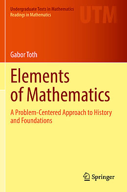 Couverture cartonnée Elements of Mathematics de Gabor Toth