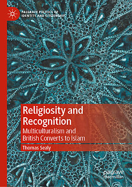 Livre Relié Religiosity and Recognition de Thomas Sealy