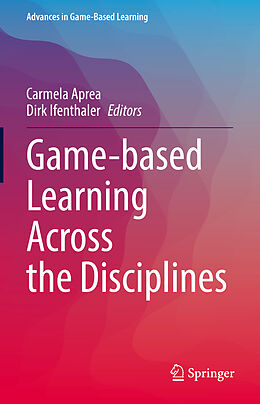 Livre Relié Game-based Learning Across the Disciplines de 