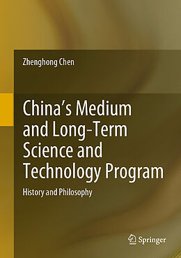 Livre Relié China's Medium and Long-Term Science and Technology Program de Zhenghong Chen