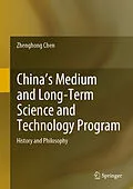 E-Book (pdf) China's Medium and Long-Term Science and Technology Program von Zhenghong Chen