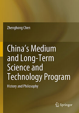 Couverture cartonnée China's Medium and Long-Term Science and Technology Program de Zhenghong Chen