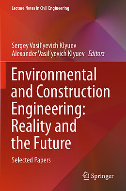 Kartonierter Einband Environmental and Construction Engineering: Reality and the Future von 