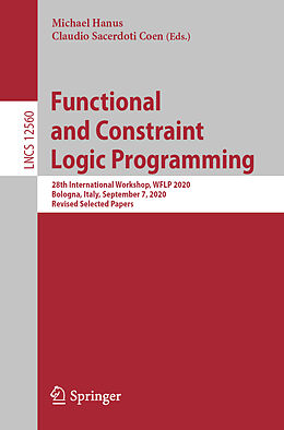 Kartonierter Einband Functional and Constraint Logic Programming von 