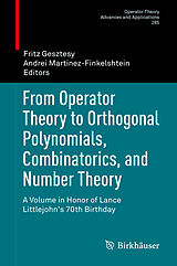 eBook (pdf) From Operator Theory to Orthogonal Polynomials, Combinatorics, and Number Theory de 