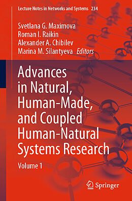 eBook (pdf) Advances in Natural, Human-Made, and Coupled Human-Natural Systems Research de 