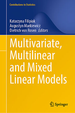 Livre Relié Multivariate, Multilinear and Mixed Linear Models de 