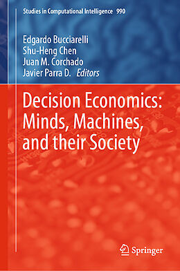 Fester Einband Decision Economics: Minds, Machines, and their Society von 