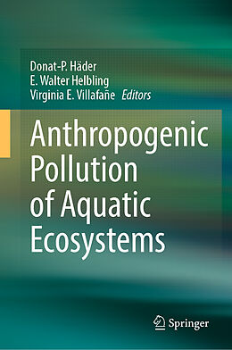 Livre Relié Anthropogenic Pollution of Aquatic Ecosystems de 