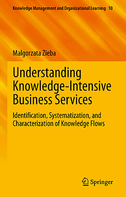 eBook (pdf) Understanding Knowledge-Intensive Business Services de Malgorzata Zieba