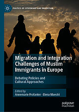 E-Book (pdf) Migration and Integration Challenges of Muslim Immigrants in Europe von 
