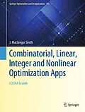 E-Book (pdf) Combinatorial, Linear, Integer and Nonlinear Optimization Apps von J. MacGregor Smith