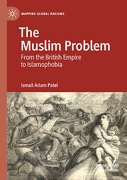 Couverture cartonnée The Muslim Problem de Ismail Adam Patel