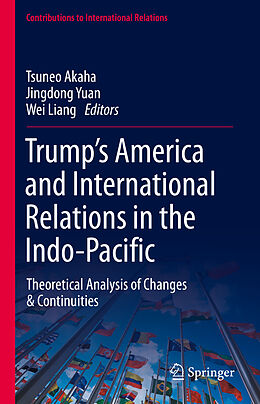 E-Book (pdf) Trump's America and International Relations in the Indo-Pacific von 