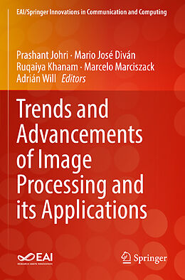 Couverture cartonnée Trends and Advancements of Image Processing and Its Applications de 