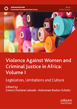 Fester Einband Violence Against Women and Criminal Justice in Africa: Volume I von 