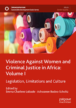 Kartonierter Einband Violence Against Women and Criminal Justice in Africa: Volume I von 
