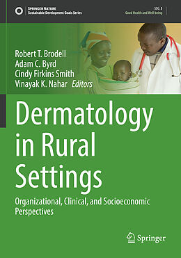 Kartonierter Einband Dermatology in Rural Settings von 