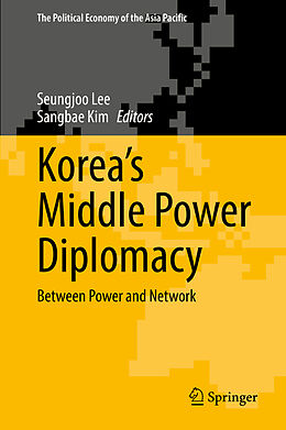 Livre Relié Korea s Middle Power Diplomacy de 