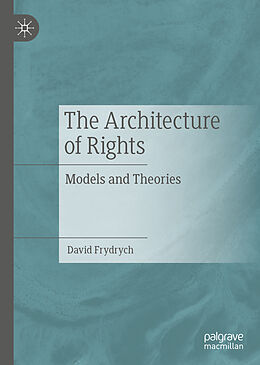 Livre Relié The Architecture of Rights de David Frydrych