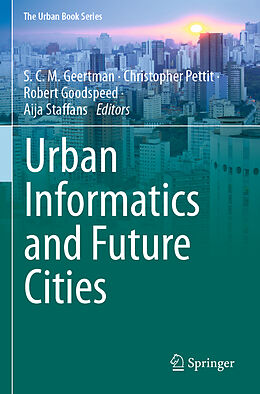 Couverture cartonnée Urban Informatics and Future Cities de 