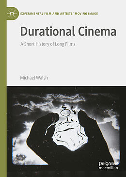 Livre Relié Durational Cinema de Michael Walsh