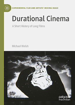 Fester Einband Durational Cinema von Michael Walsh